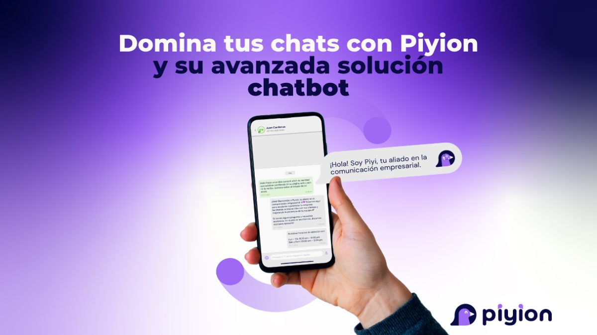 Domina tus chats con Piyion y su avanzada solución chatbot