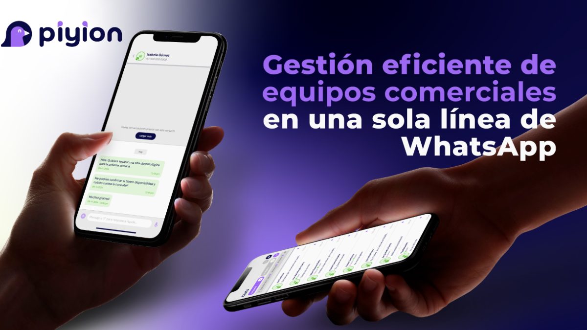 Gestión eficiente de equipos comerciales en una sola línea de WhatsApp