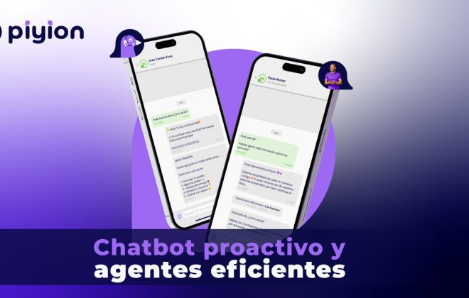 Chatbot proactivo y agentes eficientes