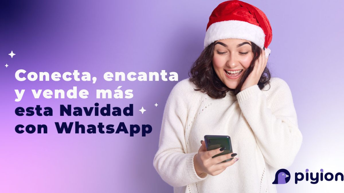 Conecta, encanta y vende más esta Navidad con WhatsApp.