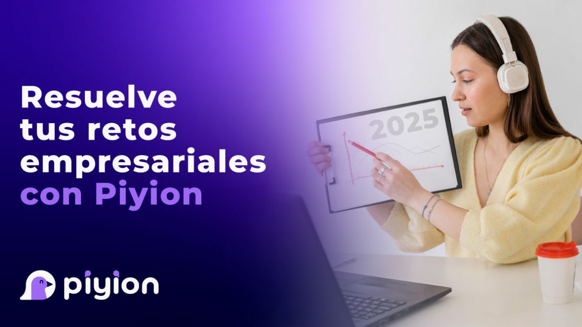 Resuelve tus retos empresariales con Piyion