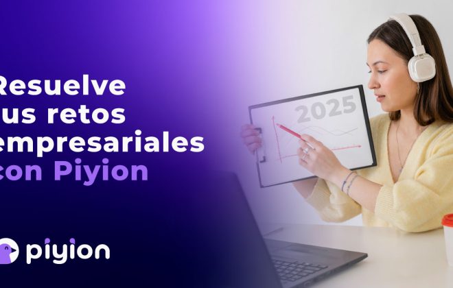 Resuelve tus retos empresariales con Piyion