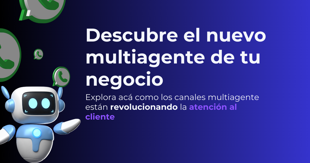 WhatsApp multiagente: atiende clientes con varios asesores