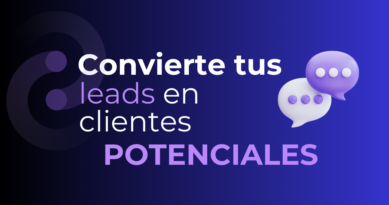 Convierte tus conversaciones en ventas